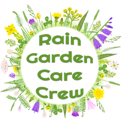 Rain Garden Care Crew